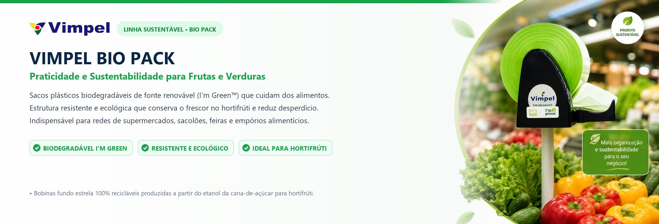Vimpel Bio Pack - Hortifruti e Sustentabilidade